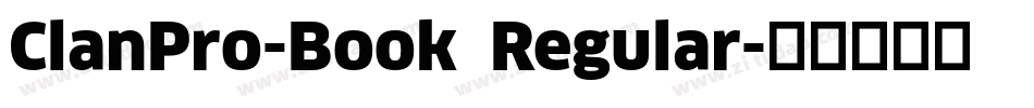 ClanPro-Book Regular字体转换